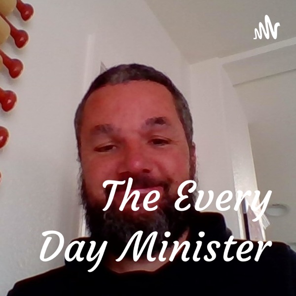 The Every Day Minister