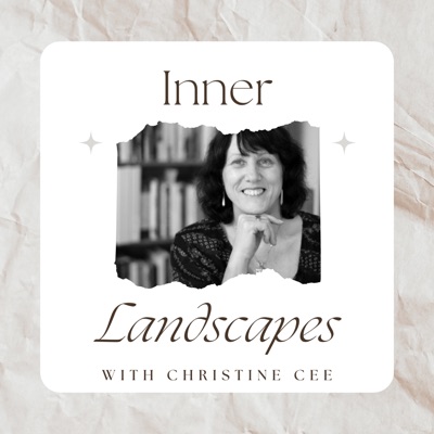 Inner Landscapes with Christine Cee