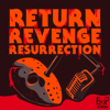 Return Revenge Resurrection - returnrevengeresurrection