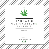 Cannabis Cultivation and Science Podcast podcast