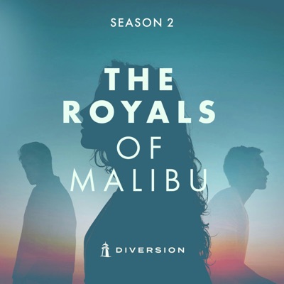 The Royals of Malibu:Diversion