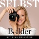 SelbstBuilder - Der Foto-Podcast für Solopreneurinnen | Branding & Sichtbarkeit