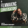 Filmmaking Conversations Podcast with Damien Swaby - Damien Swaby
