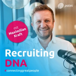 Recruiting DNA | Mitarbeiter finden, erfolgreich führen und motivieren