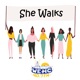 She Walks