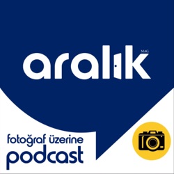 Aralık Mag. Bağımsız Fotoğraf Kolektifi