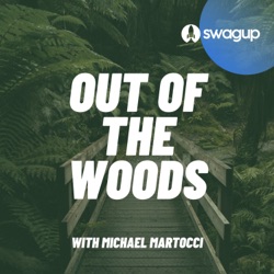 Out of the Woods