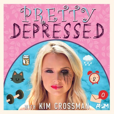 Pretty Depressed with Kim Crossman