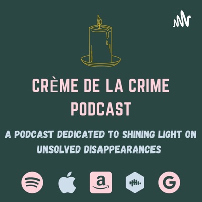 Crème De La Crime Podcast