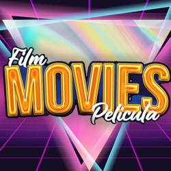 Film Movies Pelicula Podcast