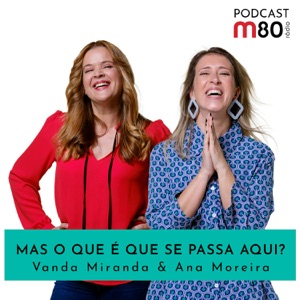 M80 - Mas o que é que se passa aqui?