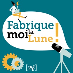 Fabrique moi la Lune!