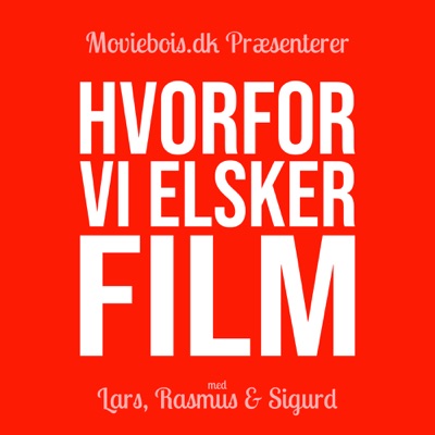 Hvorfor Vi Elsker Film