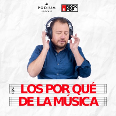 Los Por Qué De La Música:Rock&Pop
