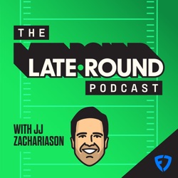 The Late-Round Fantasy Football Podcast