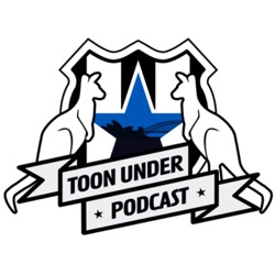 Toon Under Podcast - A Show About Newcastle United