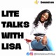 Lite Talks With Lisa