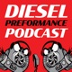 Diesel Performance Podcast