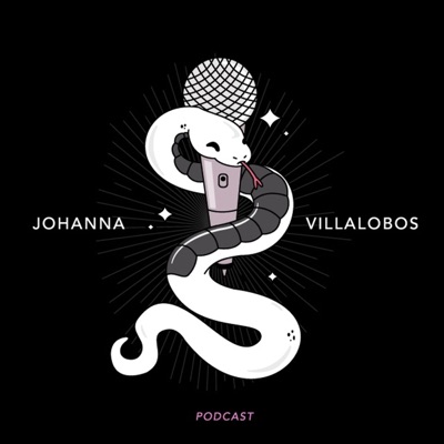 Johanna Villalobos Podcast Johanna Villalobos Podcast