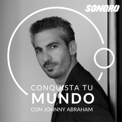 Conquista Tu Mundo:Sonoro | Johnny Abraham