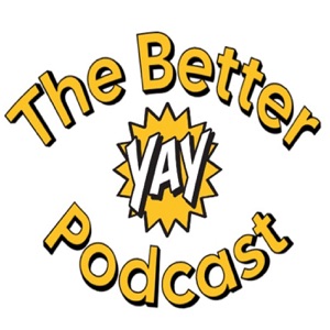 The Better Podcast Podcast