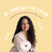 El Podcast de Celia - Celia Betrian Roca