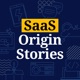 SaaS Origin Stories