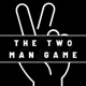 The Two Man Game