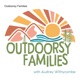 Outdoorsy Families