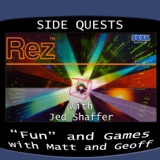 Side Quests Episode 287: Rez with Jed Shaffer