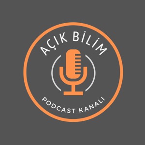 Açık Bilim Podcast