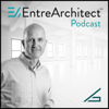 EntreArchitect Podcast with Mark R. LePage - EntreArchitect // Gābl Media