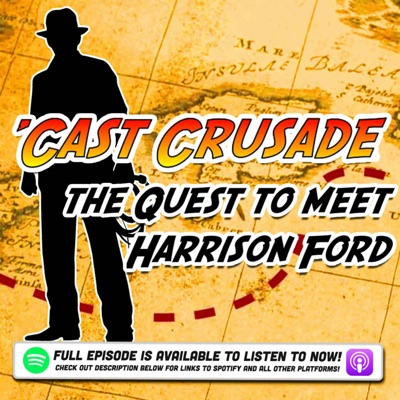 'Cast Crusade: The Quest to Meet Harrison Ford