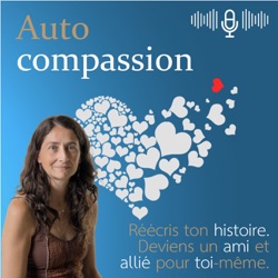 Autocompassion · Relation à soi