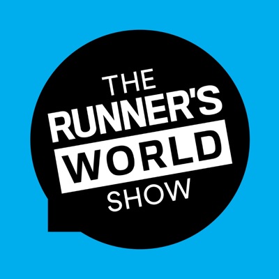 The Runner's World Show The Runner's World Show