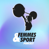 Femmes et Sport Podcast - Barbara VULPINARI & Manon DAUVERGNE