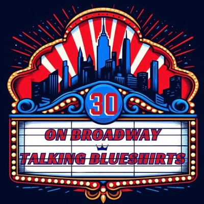 30 on Broadway: Talking Blueshirts