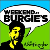 EPISODE 6 – Weekend at Burgie's