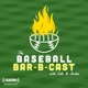 Baseball Bar-B-Cast