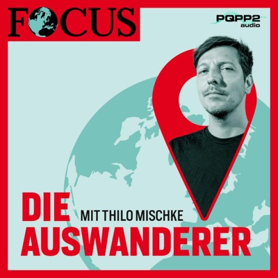 Die Auswanderer - mit Thilo Mischke