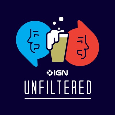 IGN Unfiltered:IGN