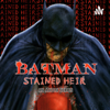 Batman: Stained Heir - Jason Ortega