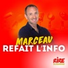 Marceau refait l'info