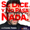 Se Dice y No Pasa Nada - Chumel Torres