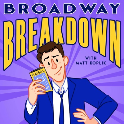 Broadway Breakdown:Matt Koplik
