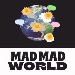 Mad Mad World