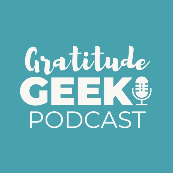Gratitude Geek, a relationship marketing podcast Image