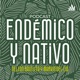 Endémico y Nativo