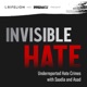 Invisible Hate