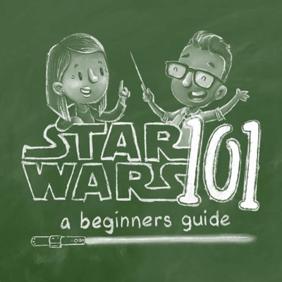 Star Wars 101: A Beginners Guide